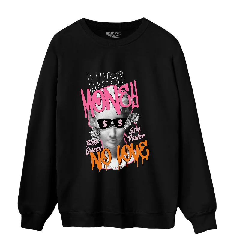 NastyJamz SB Dunk Blossom Sweatshirt Match Make Money No Love