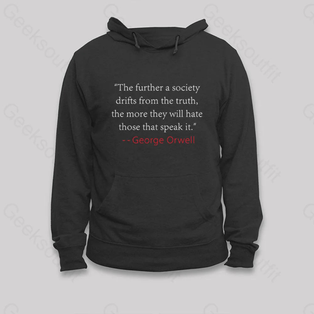 Truth Quote by George Orwell Classic Hoodie